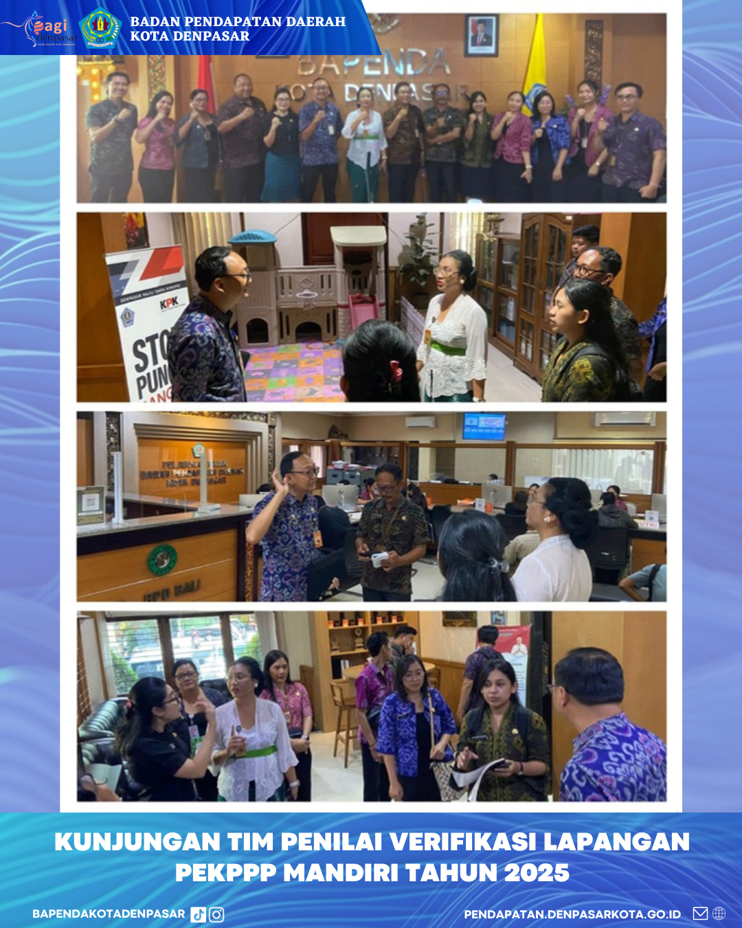 Kunjungan Tim Penilai Verifikasi Lapangan PEKPPP Mandiri tahun 2025