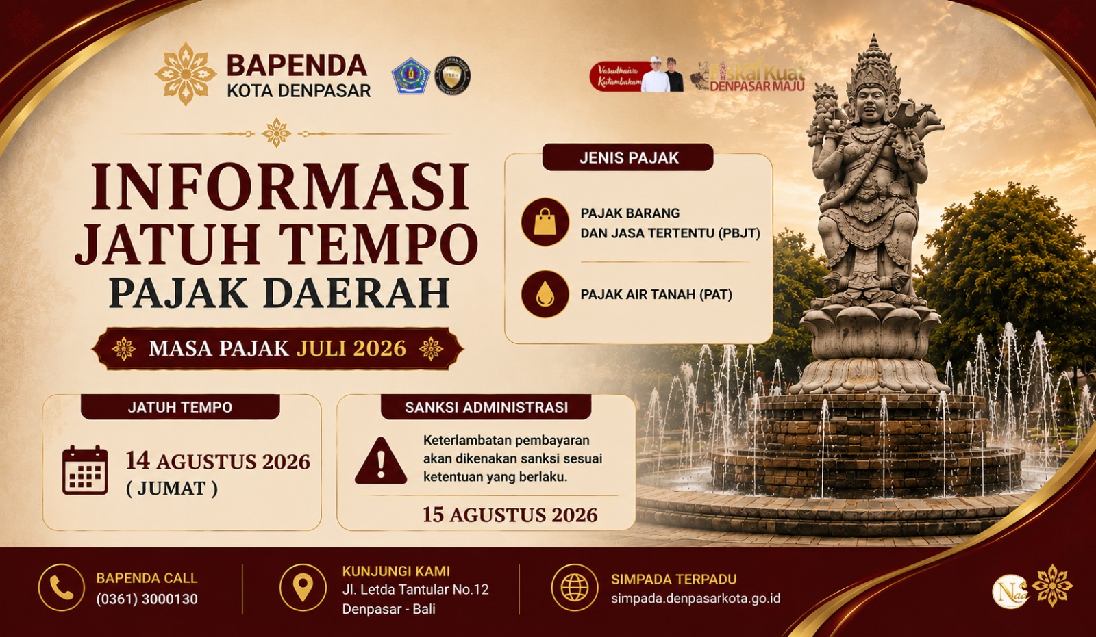Bapenda Kota Denpasar Ingatkan Jatuh Tempo Pelaporan dan Pembayaran Pajak Daerah Masa Pajak Juli 2026